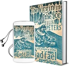 The Virgin in the ice: 6 Audiobook download free by Ellis Peters