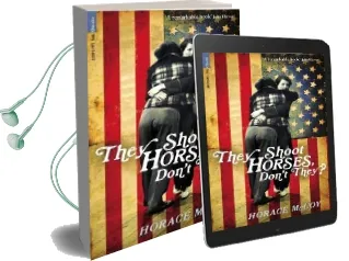 They Shoot Horses, Don'T They? Audiobook download free by Horace Mccoy