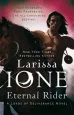 Audiobook Eternal Rider: Number 1 in Series author Larissa Ione