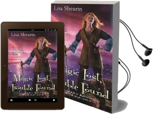 Magic Lost, Trouble Found Audiobook download free by Lisa Shearin