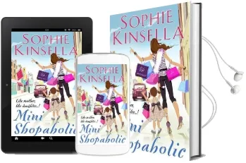 Mini Shopaholic: (Shopaholic Book 6) Audiobook download free by Sophie Kinsella