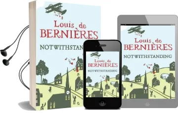 Notwithstanding: Stories From an English Village Audiobook download free by Louis De Bernieres