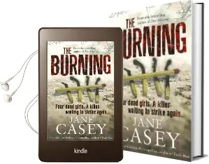 The Burning: (Maeve Kerrigan 1) Audiobook download free by Jane Casey