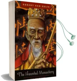 The Haunted Monastery: A Judge dee Mystery Audiobook download free by Robert Van Gulik