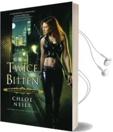 Twice Bitten Audiobook download free by Chloe Neill