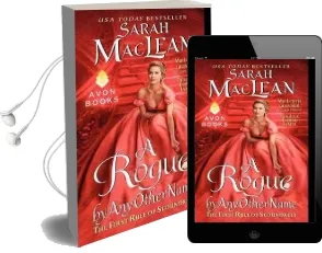 A Rogue by any Other Name: The First Rule of Scoundrels Audiobook download free by Sarah Maclean