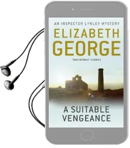 A Suitable Vengeance: An Inspector Lynley Novel: 4 Audiobook download free by Elizabeth George