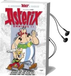 Asterix: Omnibus 11: Asterix and the Actress, Asterix and the Class Act, Asterix and the Falling sky Audiobook download free by Rene Goscinny