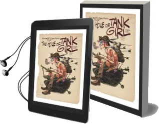 Hole of Tank Girl: The Complete Hewlett & Martin Tank Girl Audiobook download free by Alan Martin