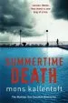 Audiobook Summertime Death: Malin Fors 2 author Mons Kallentoft