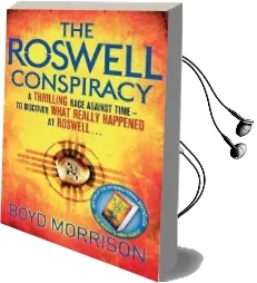 The Roswell Conspiracy Audiobook download free by Boyd Morrison