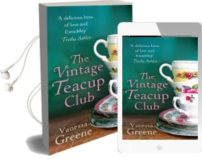 The Vintage Teacup Club Audiobook download free by Vanessa Greene