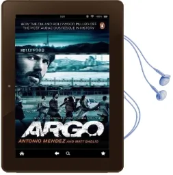 Argo: How the cia and Hollywood Pulled off the Most Audacious Rescue in History Audiobook download free by Antonio Mendez