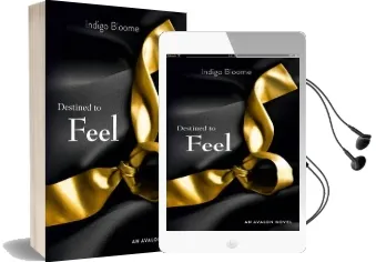 Destined to Feel Audiobook download free by Indigo Bloome