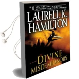 Divine Misdemeanors Audiobook download free by Laurell K Hamilton