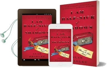 I am Half-Sick of Shadows: A Flavia de Luce Novel Audiobook download free by Alan Bradley