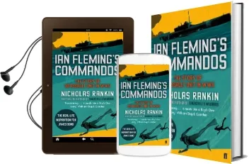 Ian Fleming'S Commandos: The Story of 30 Assault Unit in Wwii Audiobook download free by Nicholas Rankin