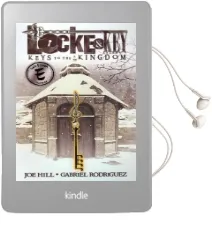Locke & Key, Vol. 4 Keys to the Kingdom Audiobook download free by Joe Hill