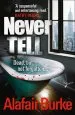 Audiobook Never Tell author Alafair Burke