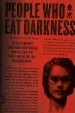 Audiobook People who eat Darkness: The True Story of a Young Woman who Vanished From the Streets of Tokyo-And the Evil That Swallowed her up author Richard Lloyd Parry