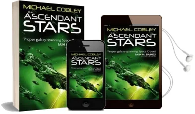 The Ascendant Stars: Book Three of Humanity'S Fire Audiobook download free by Michael Cobley