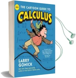 The Cartoon Guide to Calculus Audiobook download free by Larry Gonick
