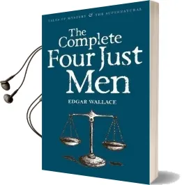 The Complete Four Just men Audiobook download free by Edgar Wallace