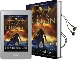 The Crippled god: The Malazan Book of the Fallen 10 Audiobook download free by Steven Erikson