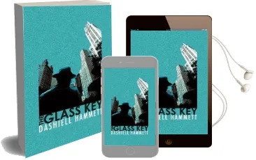The Glass key Audiobook download free by Dashiell Hammett