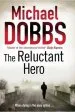 Audiobook The Reluctant Hero author Michael Dobbs