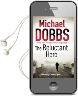 The Reluctant Hero Audiobook download free by Michael Dobbs