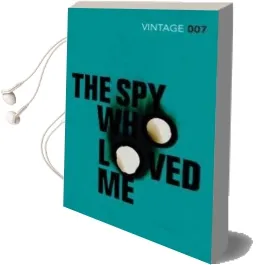 The spy who Loved me Audiobook download free by Ian Fleming