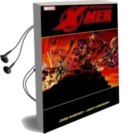 Astonishing X-Men by Whedon & Cassaday Ultimate Collection 2 Audiobook download free by Joss Whedon