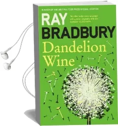 Dandelion Wine Audiobook download free by Ray Bradbury