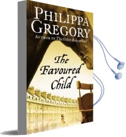 The Favoured Child Audiobook download free by Philippa Gregory