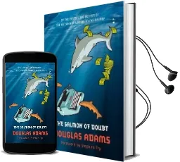 The Salmon of Doubt: Hitchhiking the Galaxy one Last Time Audiobook download free by Douglas Adams