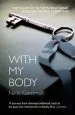Audiobook With my Body author Nikki Gemmell
