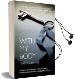 With my Body Audiobook download free by Nikki Gemmell
