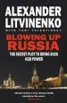 Audiobook Blowing up Russia author Alexander Litvinenko