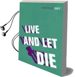 Live and let die Audiobook download free by Ian Fleming
