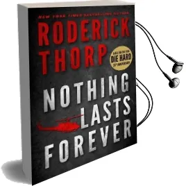 Nothing Lasts Forever Audiobook download free by Roderick Thorp