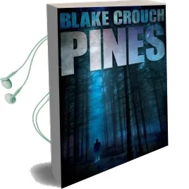 Pines Audiobook download free by Blake Crouch