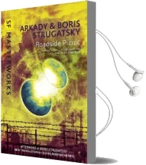Roadside Picnic Audiobook download free by Boris Strugatsky