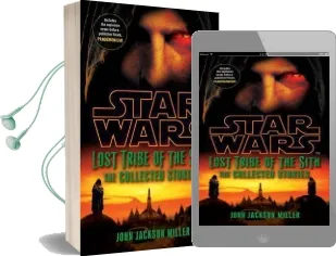 Star Wars Lost Tribe of the Sith: The Collected Stories Audiobook download free by John Jackson Miller