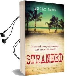 Stranded: An Unputdownable Psychological Thriller set on a Desert Island Audiobook download free by Emily Barr