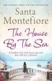 Audiobook The House by the sea author Santa Montefiore