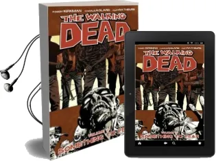 The Walking Dead Volume 17: Something to Fear Audiobook download free by Robert Kirkman