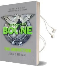 Theodore Boone: The Abduction: Theodore Boone 2 Audiobook download free by John Grisham