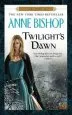 Audiobook Twilight'S Dawn: A Black Jewels Book author Anne Bishop