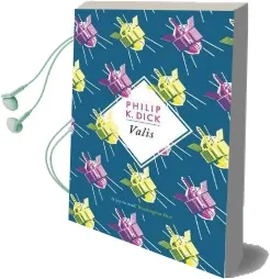 Valis Audiobook download free by Philip K. Dick